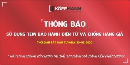 [Thông báo] Koffmann phát hành tem bảo hành điện tử và chống hàng giả